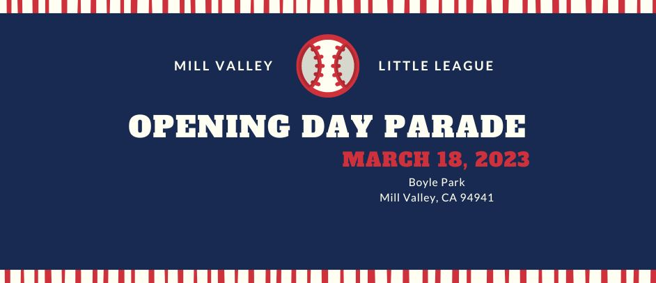 JOIN US for the parade ON OPENING DAY! 